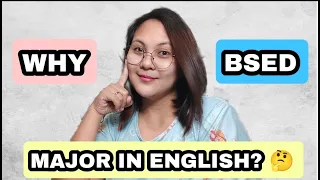 BSED, MAJOR IN ENGLISH (BAKIT ITO ANG KAILANGAN MONG KUHANIN SA COLLEGE) | Teacher Wella's Corner ❤️