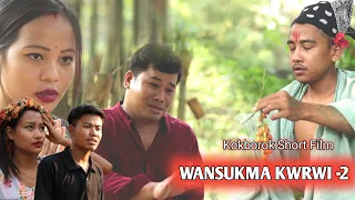 Wansukma Kwrwi -2 || A New Kokborok Short Film || Thapa Charan || 2024