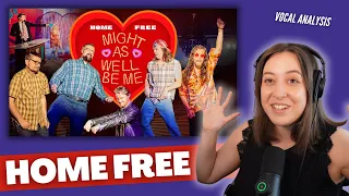 HOME FREE Might As Well Be Me | Vocal Coach Reaction (& Analysis) | Jennifer Glatzhofer