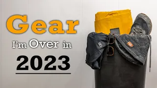 Backpacking Gear I'm OVER in 2023