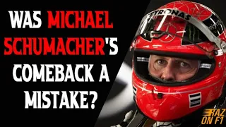 Was Michael Schumacher's comeback a mistake? | Raz on F1