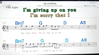 Say something/A great big world* 💋노래방, 가라오케,코드 큰 악보, 반주, 가사, , 💖Karaoke, Sheet Music, Chord, MR