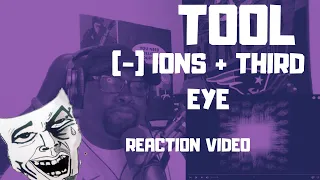 TOOL | Ions + Third Eye | REACTION VIDEO