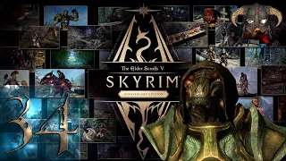 The Elder Scrolls V: Skyrim - Anniversary Edition - ЛЕГЕНДА - Первый раз - Прохождение #34