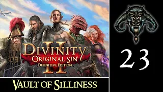 Divinity - Original Sin II #23 : The Vault of Silliness
