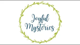 Joyful Mysteries of the Rosary