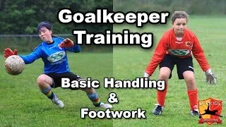 Goalkeeper Training - U10/U12 - SeriousGoalkeeping.net