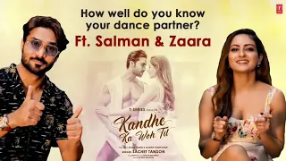 Kandhe Ka Woh Til How well do you know your dance partner -