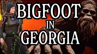 BIGFOOT in Georgia - Audio Captured - Sasquatch Documentary - Strangers in a Strange Land Part 2