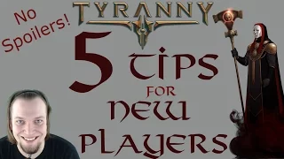 Tyranny: 5 Tips for New Players - No Spoilers! - Tyranny Tutorial