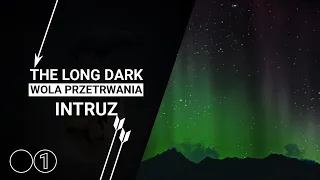 Pomiędzy śnieżycami [#1]|THE LONG DARK_ TFTFT| Wola przetrwania