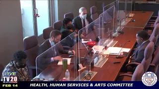 Health, Human Services and the Arts Committee Meeting, February 14, 2022.