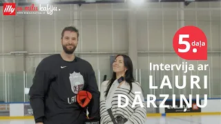 Iepazīsti hokeja leģendu Lauri Dārziņu