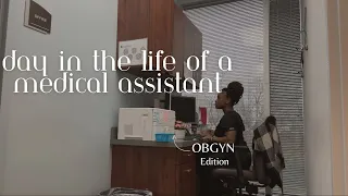 Realistic Day in the Life of A Medical Assistant (OBGYN)