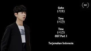 Gaho - Time (Time OST) [Lyrics INDO SUB]