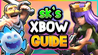 sk's Xbow Cycle Guide [Episode #2] — Clash Royale