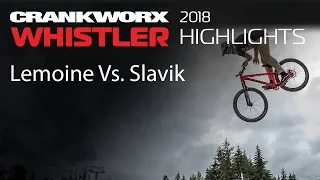 Crankworx Whistler 2018 - Lemoine vs Slavik race the Clif Dual Speed Style presented by Muc-Off