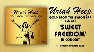 Uriah Heep 'Sweet Freedom' in concert. Ultra-rare recording from 1974 with Gary Thain & David Byron.