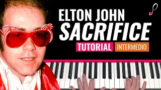 Como tocar "Sacrifice"(Elton John) - Piano tutorial y partitura