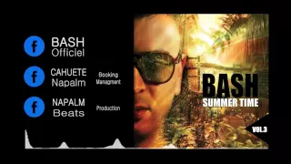 Bash - Si Facile (Audio Officiel)