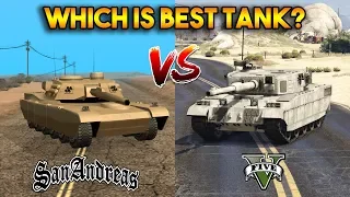 GTA 5 VS GTA SAN ANDREAS : WHICH IS BEST TANK?