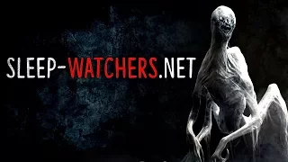 "Sleep-watchers.net" Creepypasta