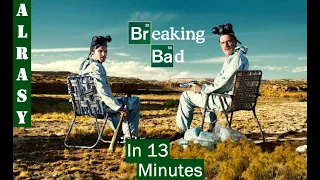 Breaking Bad in 13 minutes | بريكنق باد في 13 دقيقة