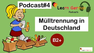 Podcast#4 | June Special | Mülltrennung |. LearnGerman | B2+