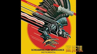 Judas Priest - Screaming For Vengeance 💀 (Instrumental) 💀