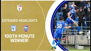 100TH MINUTE WINNER! | Cardiff City v Ipswich Town extended highlights