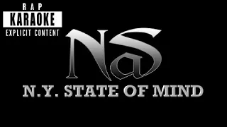 Nas - N.Y. State Of Mind [Rap Karaoke]