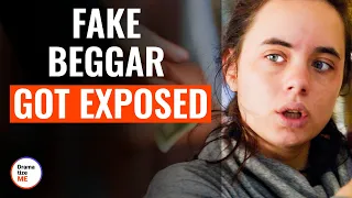 Fake Beggar Got Exposed | @DramatizeMe