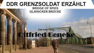 Faszinierende Einblicke: DDR Passkontrolleur an der Glienicker Brücke erzählt