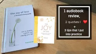 A 1,2,3 Audiobook Review:  "The Joy of Less" by Francine Jay