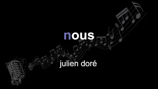 julien doré | nous | lyrics | paroles | letra |