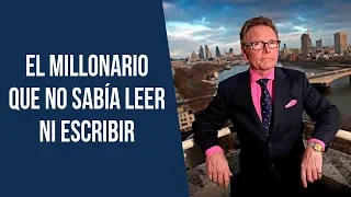 Se hizo millonario sin saber leer ni escribir | La Inspiradora Historia de Jeff Pearce 💰