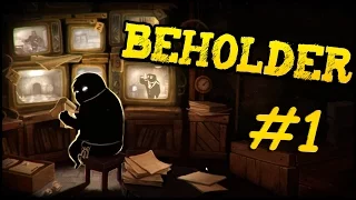 Beholder | Все ради семьи | Часть 1: Вступление в должность и первый донос