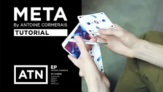 Tutorial: META by Antoine Cormerais | ATN EP |  Cardistry Touch