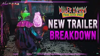 NEW Gameplay Details, Klown Abilities & MORE! - Killer Klowns from Outer Space (Trailer Breakdown)