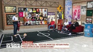 Debate Donos: de quem é a culpa pela má gestão do Corinthians?