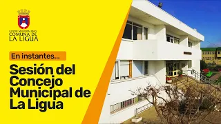 Sesión N°15 Ordinaria del Concejo Municipal de La Ligua | Miércoles 13 de abril de 2022