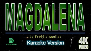 Freddie Aguilar - Magdalena (karaoke version)