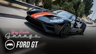 2017 Ford GT - Jay Leno's Garage