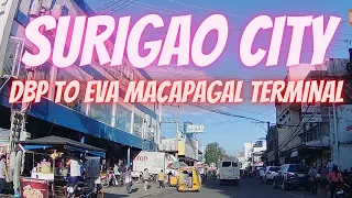 SURIGAO CITY DBP TO EVA MACAPAGAL TERMINAL ROAD TRIP *** NP300 NISSAN NAVARA SURIGAO CITY ROAD TRIP