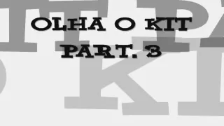 MC DEDE  - OLHA O KIT part. 3 ( DJ BRUNINHO F.Z.R )