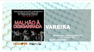 Associação Cultural e Recreativa Do Grupo Folclórico De St Cristina De Longos - Vareira