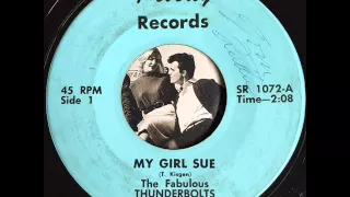 The Fabulous Thunderbolts - My Girl Sue