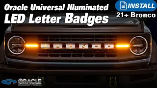 Customize Your Bronco Grille with Oracle Illuminated LED Letter Badges | Review & Install