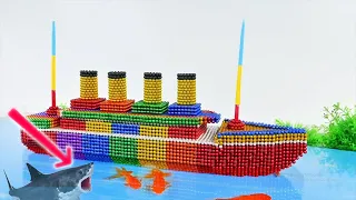DIY - How To Build The Legendary Titanic Ship And Shark With Magnetic Balls
