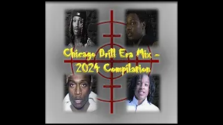 Chicago Drill Era Mix - Compilation | Playlist |